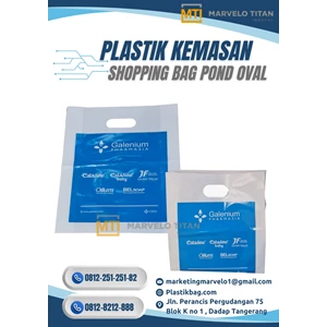 Plastik Shopping Bag HD Tebal – Model Pond Oval & Branding Medis Profesional