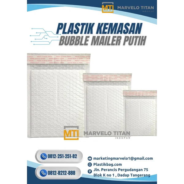 Plastik Kemasan Bubble Mailer Putih – Amplop Bubble Ekstra Protektif & Permanent Seal